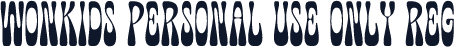 Wonkids PERSONAL USE ONLY Reg