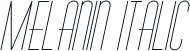 Melanin Italic
