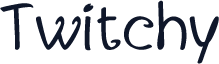 Twitchy