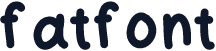 fatfont