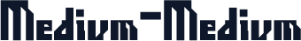 Medium-Medium