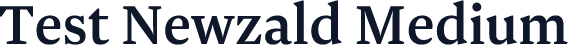 Test Newzald Medium