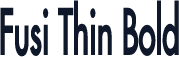 Fusi Thin Bold