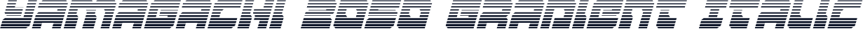 Yamagachi 2050 Gradient Italic