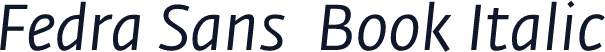 Fedra Sans  Book Italic