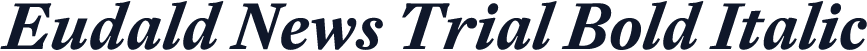 Eudald News Trial Bold Italic