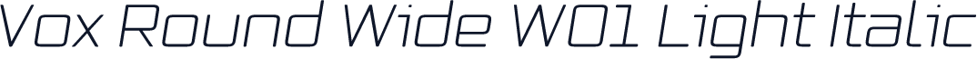Vox Round Wide W01 Light Italic