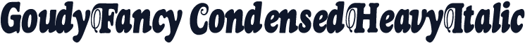 GoudyFancy-CondensedHeavyItalic