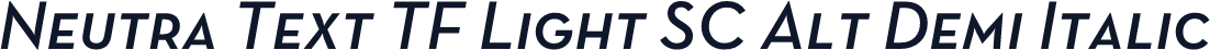 Neutra Text TF Light SC Alt Demi Italic