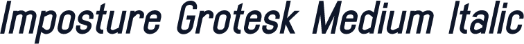 Imposture Grotesk Medium Italic