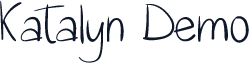 Katalyn Demo