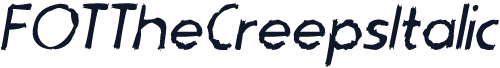 FOTTheCreepsItalic