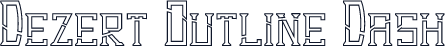 Dezert Outline Dash