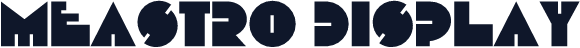 Meastro Display