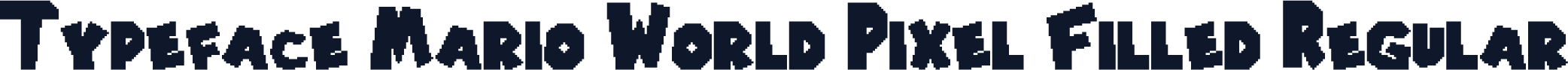 Typeface Mario World Pixel Filled Regular