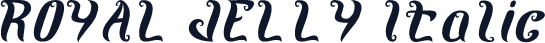 ROYAL JELLY Italic