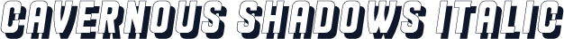 Cavernous Shadows Italic