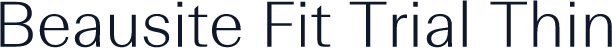Beausite Fit Trial Thin