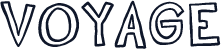 VOYAGE