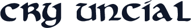 Cry Uncial