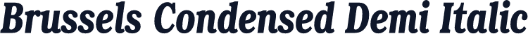 Brussels Condensed Demi Italic