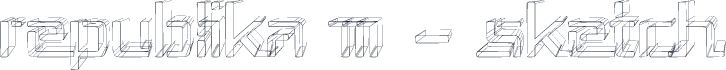 Republika III - Sketch