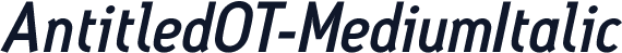 AntitledOT-MediumItalic
