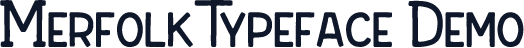 Merfolk Typeface Demo