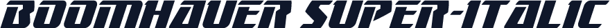Boomhauer Super-Italic
