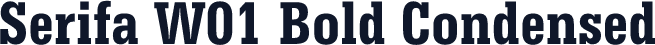 Serifa W01 Bold Condensed