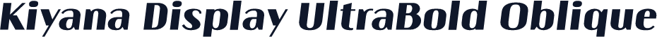 Kiyana Display UltraBold Oblique