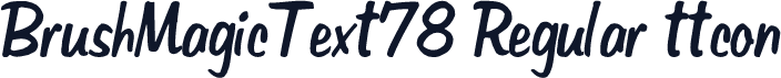 BrushMagicText78 Regular ttcon