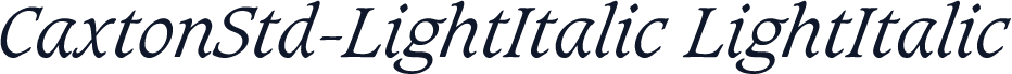CaxtonStd-LightItalic LightItalic