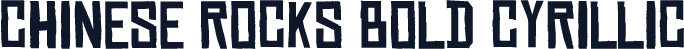 Chinese Rocks Bold Cyrillic