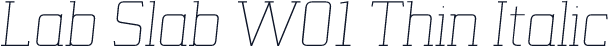 Lab Slab W01 Thin Italic