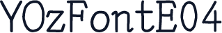 YOzFontE04