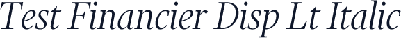 Test Financier Disp Lt Italic