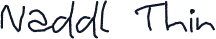 Naddl Thin