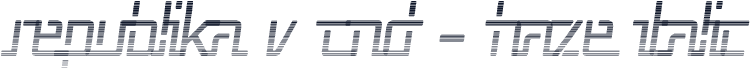 Republika V Cnd - Haze Italic