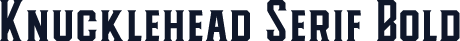 Knucklehead Serif Bold