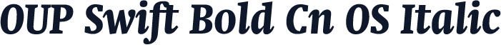 OUP Swift Bold Cn OS Italic