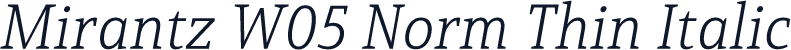 Mirantz W05 Norm Thin Italic