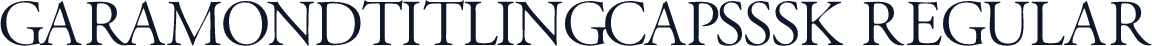 GaramondTitlingCapsSSK Regular