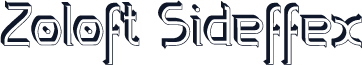 Zoloft Sideffex