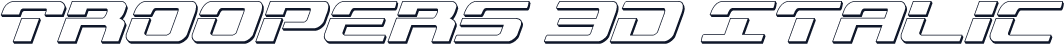 Troopers 3D Italic