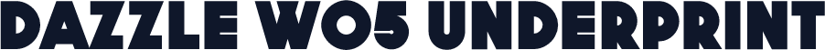 Dazzle W05 Underprint