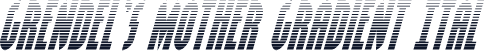 Grendel's Mother Gradient Ital