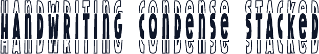 Handwriting Condense Stacked