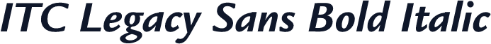 ITC Legacy Sans Bold Italic