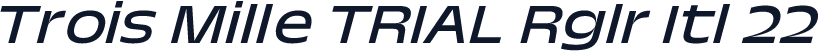 Trois Mille TRIAL Rglr Itl 22